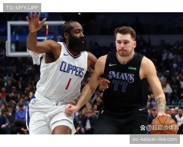 东契奇突破拉开与哈登得分差距 提升球队关键时刻表现